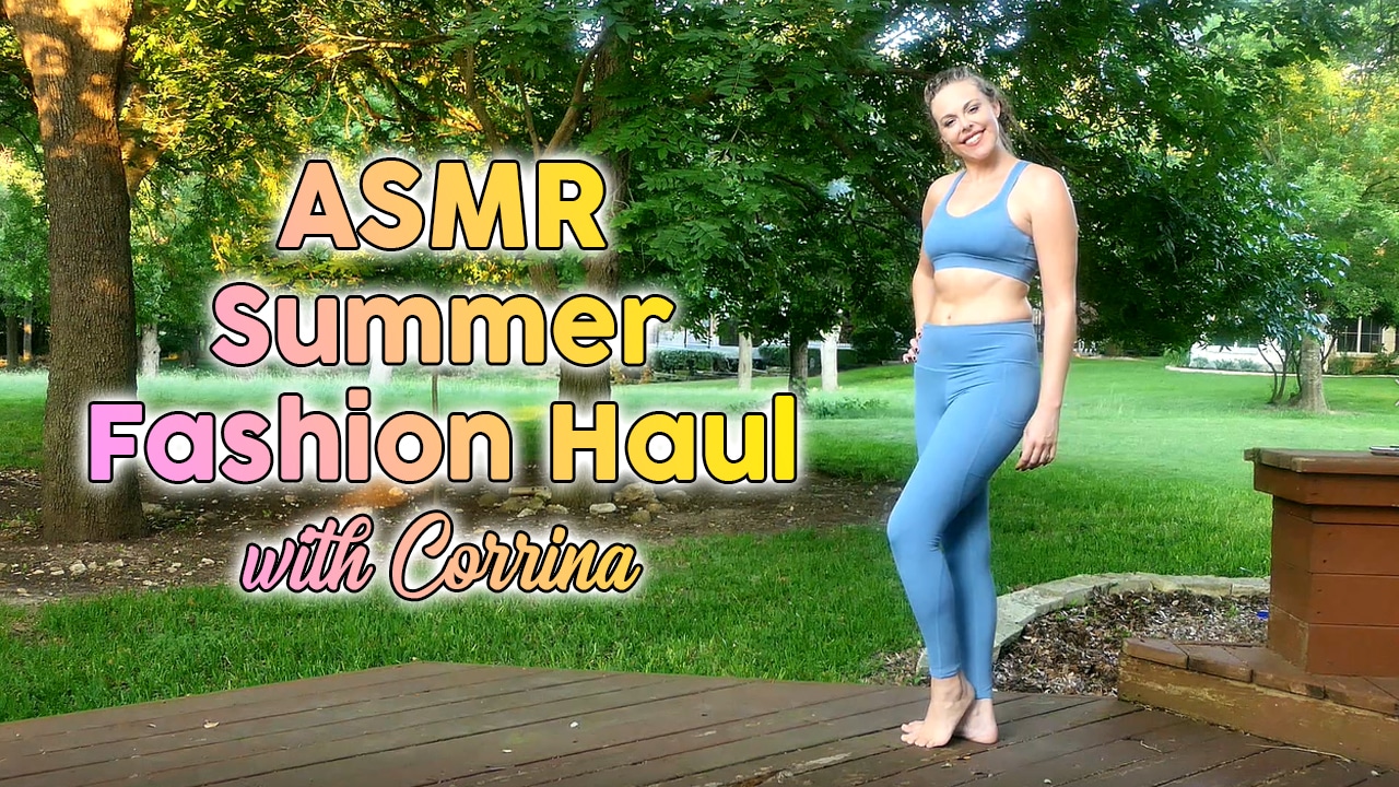 Mod 068 Asmr Summer Fashion Haul With Corrina Psyche Truth Patrons 